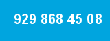 929 868 45 08